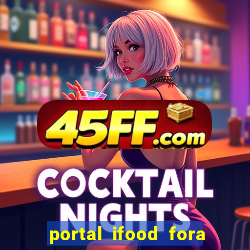 portal ifood fora do ar